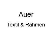 Auer Textil & Rahmen